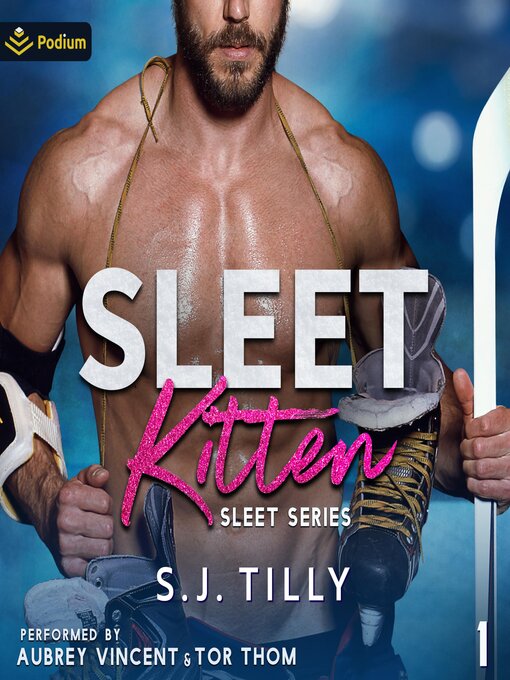 Title details for Sleet Kitten by S.J. Tilly - Available